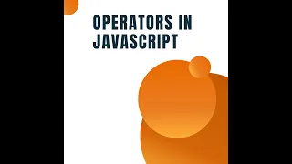 JavaScript Operators Essential Guide for Developers