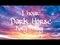 Lagu Katy Perry - Dark horse ( lyrics ) ( 1 hour loop ) Juicy J