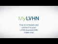 How to Schedule and Connect to Your LVHN ExpressCare Visit