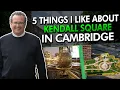 5 things I like about Kendall Square in Cambridge MA