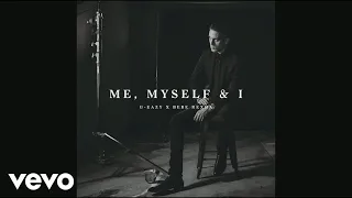 G-Eazy X Bebe Rexha - Me, Myself \u0026 I (Official Audio)