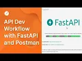 Build Powerful APIs Faster with FastAPI Postman