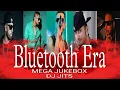 Download Lagu BLUETOOTH ERA MEGA JUKEBOX | DJ JITS | HONEY SINGH | IMRAN KHAN | BEWAFA | AAJA WE MAHIYA | POP SONG