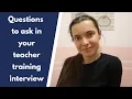 QUESTIONS to ASK at your teacher TRAINING or PGCE interview Example questions PGCE or SCITT