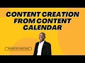 Content Creation From Content Calendar - Practical Content Marketing Training