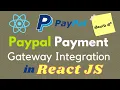 PayPal payment gateway Integration in React JS Telugu Tutorials