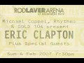 Download Lagu Eric Clapton - Melbourne Australia 2007/02/04 full concert video