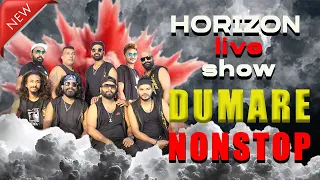 dumare nonstop horizon band live show 0776071811