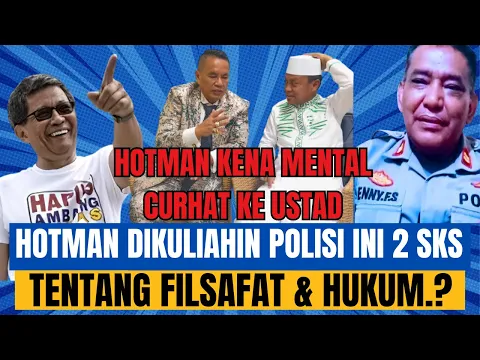 Download MP3 HOTMAN PARIS DI KULIAHIN POLISI INI 2 SKS TENTANG FILSAFAT \u0026 HUKUM SAMPAI CURHAT KE USTADZ