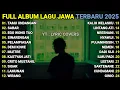 Lagu LAGU JAWA TERBARU 2025 | TAMU UNDANGAN, SABAR | PLAYLIST LAGU JAWA TERBARU | PLAYLIST LAGU CAFFE