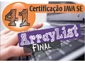 41 - Certificacao Java ArrayList Iterator e foreach
