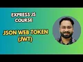 Secure Your Express js App with JWT Authentication