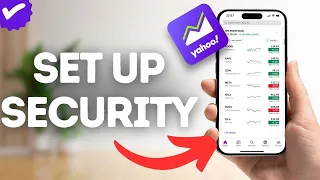 How To Set Up Security On YahooFinance 