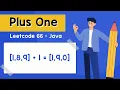 Plus One - Leetcode 66