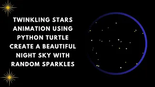 Twinkling Stars Animation with Python Turtle Step-by-Step Guide