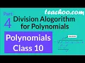 Division Algorithm for Polynomials Class 10 - Polynomials Class 10