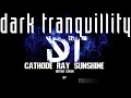 Dark Tranquility - Cathode Ray Sunshine FULL Guitar Cover