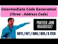 Lecture 13 - Intermediate Code Generation Three