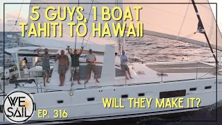 Day ONE of our TWO Week Sail from TAHITI to HAWAII | Episode 316