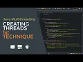 Java Multithreading 03 - Creating Threads Using Threads API 1st Technique