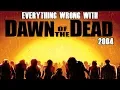 Download Lagu Everything Wrong with Dawn of the Dead 2004 (Zombie SIns)