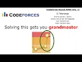 How I became a grandmaster on Codeforces