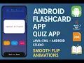 Android Flashcard App Quiz App Java XML Android Studio Smooth Flip Animations
