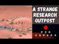 Per Aspera - A Strange Research Outpost