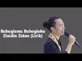 Download Lagu Bahagia mu Bahagia ku-Zinidin Zidan(Lirik)