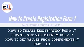 How to Create Registration Form Part-1 Java Swing Tutorial
