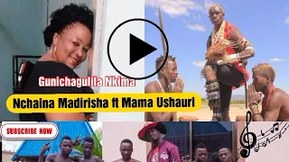 nchaina madirisha ft mama ushauri gunichagulila nkima official audio produced by manwell