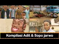 Download Lagu Kompilasi YTP Adit \u0026 Sopo Jarwo Part -1