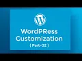 WordPress Theme Customization Bangla Tutorial Sadik Bin Jalil LEDP 2020
