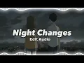 Download Lagu Night Changes ( Tiktok Version ) - One Direction [ Edit Audio ]