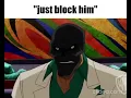 the block button aint enough