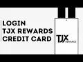How to Login to your TJX Rewards Credit Card Account