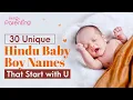 30 Unique Hindu Baby Boy Names That Start With U Hindu Boy Names That Begin With U