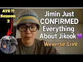 Download Lagu Jimin Just CONFIRMED Everything About Jikook 😭💜 (Birthday Weverse Live Moments) #Jimin 