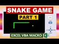 Excel Snake Game VBA Macro Advanced Part