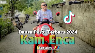 dansa portu kam enca terbaru 2024 yang lagi viral di tik tok