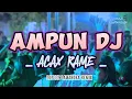 Download Lagu LAGU JOGET TERBARU - ACAX RAME X AMPUN DJ !! || LOPEEZ LAMAHORA REMIX