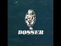 Make You Drown - Dosser