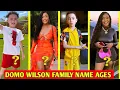 Domo Wilson Family Members Real Name And AGES 2025
