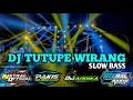 Download Lagu DJ TUTUPE WIRANG SLOW BASS||DJ ANDIKA||PAKIS SLOW BASS||JINGLE NETRAL AUDIO.