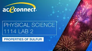Physical Science 1114 Lab 2 Properties of Sulfur