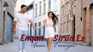 Arman Tovmasyan - Enqan Sirun Es