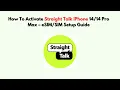 How To Activate Straight Talk iPhone Pro Max - Setup Guide