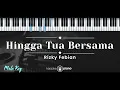 Download Lagu Hingga Tua Bersama – Rizky Febian (KARAOKE PIANO - MALE KEY)