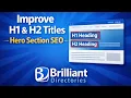 How to Optimise H1 and H2 Titles in Brilliant Directories