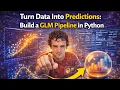 Turn Data Into Predictions Build a GLM Pipeline in Python